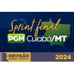 RPGE - Sprint Final PGM Cuiabá (Revisão PGE 2024)